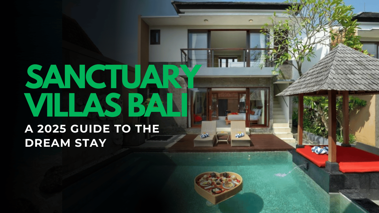 Best Sanctuary Villas Bali