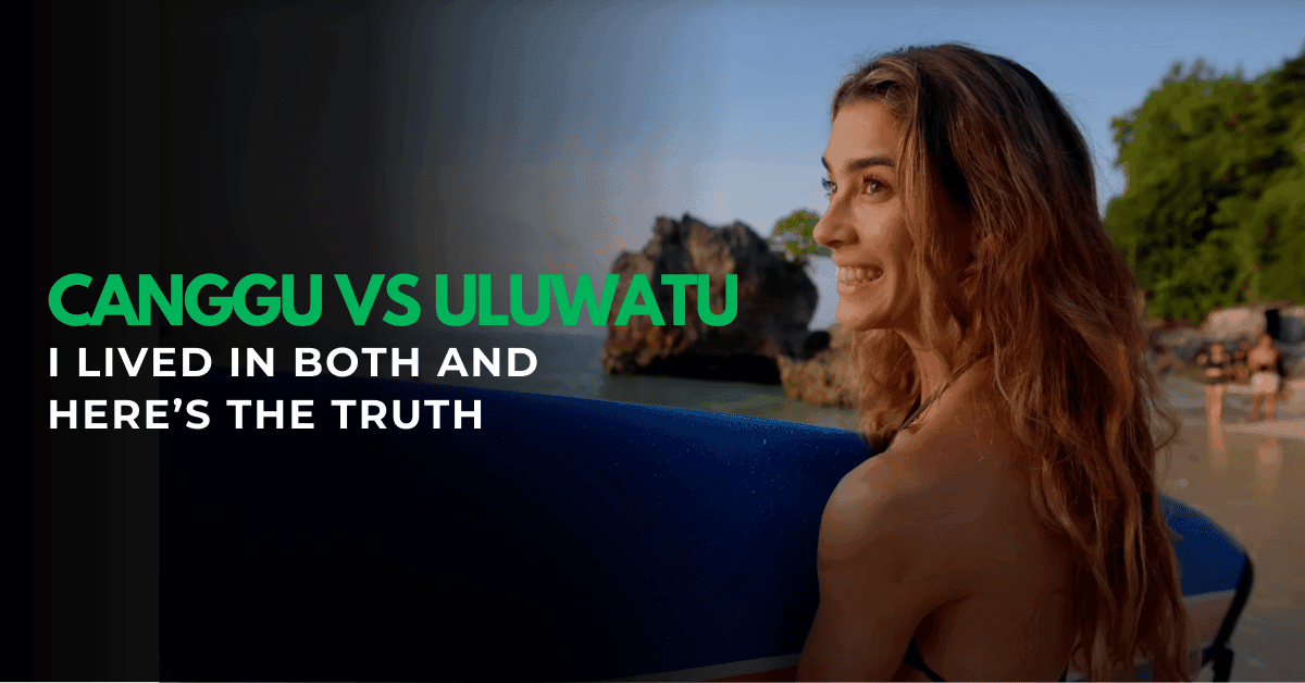 Canggu vs Uluwatu in Bali